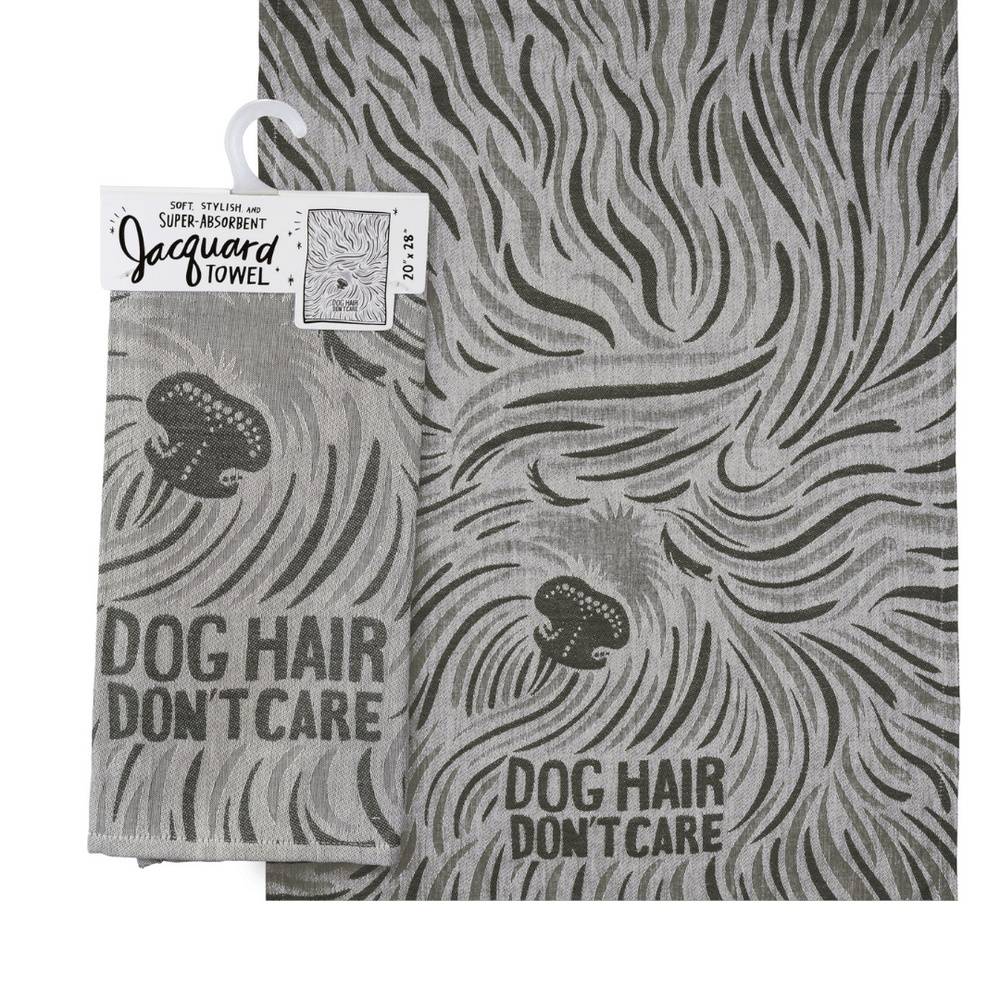 Dog Hair Don't Care Gray Kitchen Towel