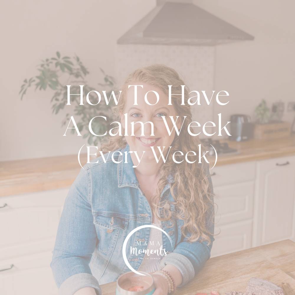 How To Have A Calm Week (Every Week) [On Demand Workshop]