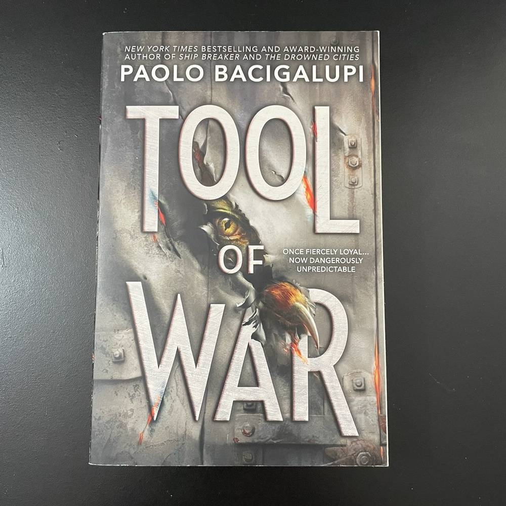 Tool of War By Paolo Bacigalupi