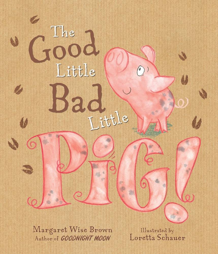 The Good Little Bad Little Pig!