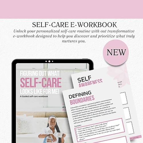 "Figuring Out What Self-Care Looks Like For Me" Workbook (Digital)