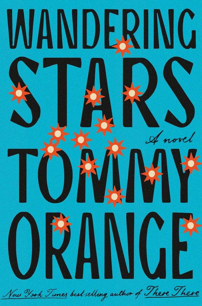 *SIGNED* Wandering Stars by Tommy Orange