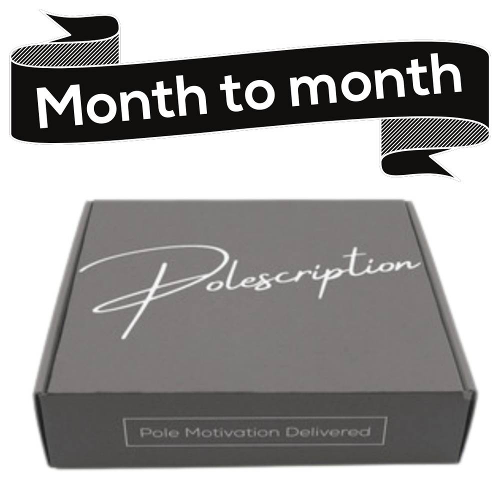 Polescription Box Month to Month