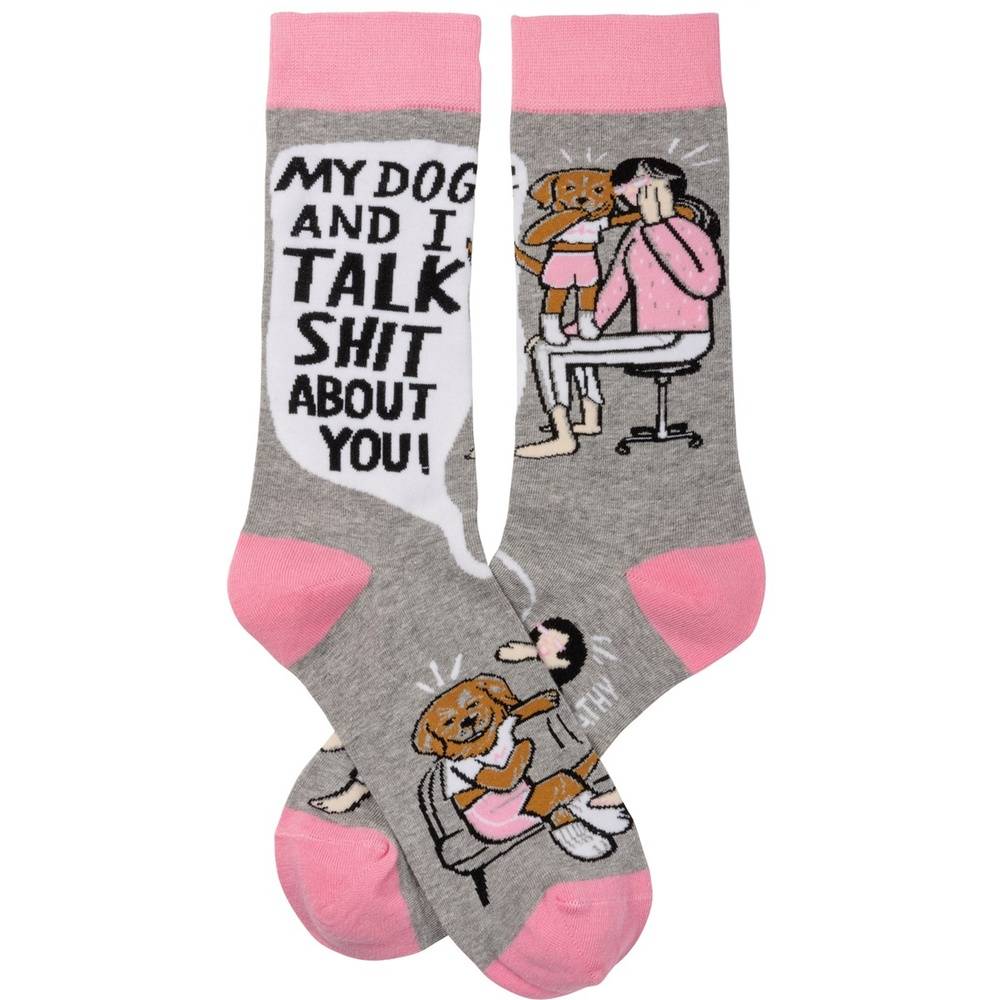 My Dog and I Talk about You Socks