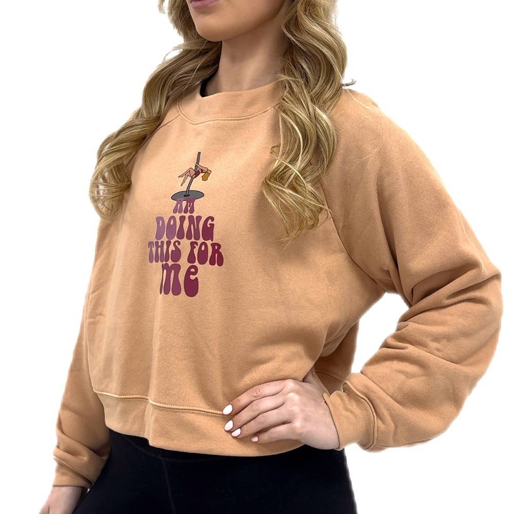 I Am Doing This For Me Sweatshirt