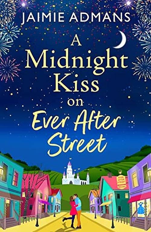 A Midnight Kiss on Ever After Street - ROMANCE