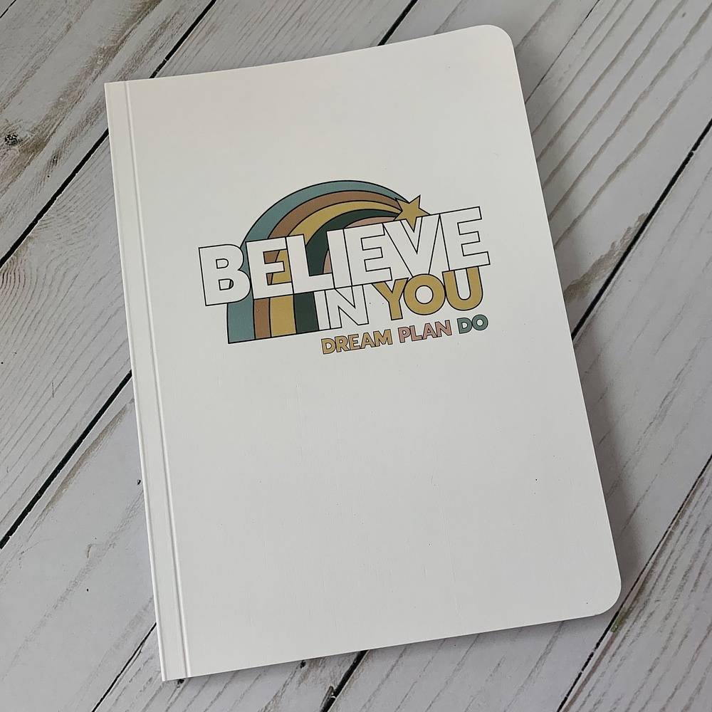 Believe In You Journal