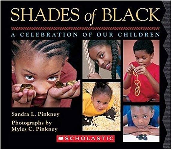 Shades Of Black: A Celebration of Black Children