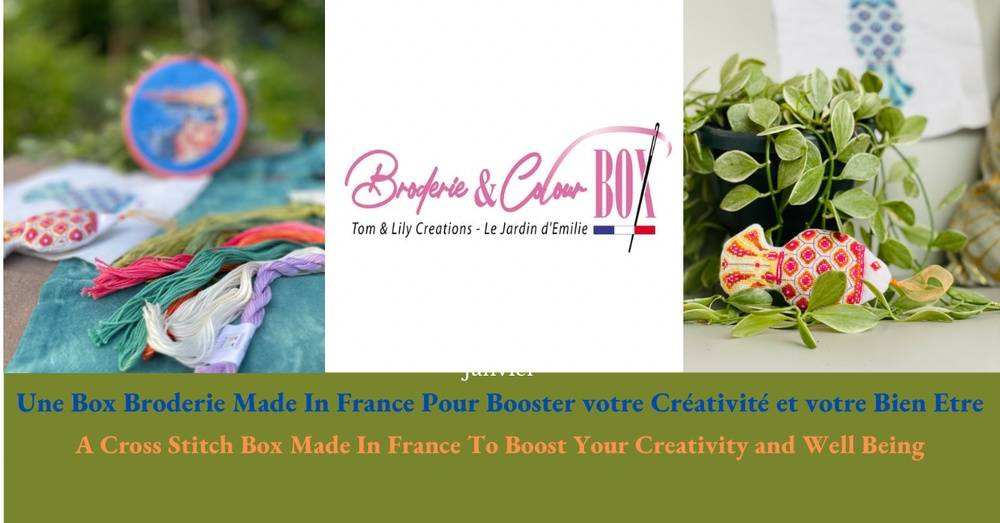 Broderie & Colour Box - Créativité Française