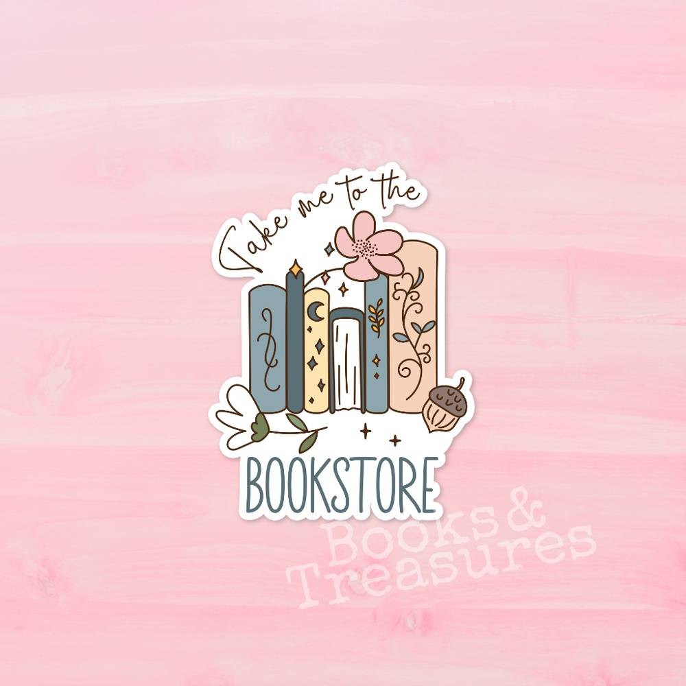 Take Me to the Bookstore Vinyl Sticker