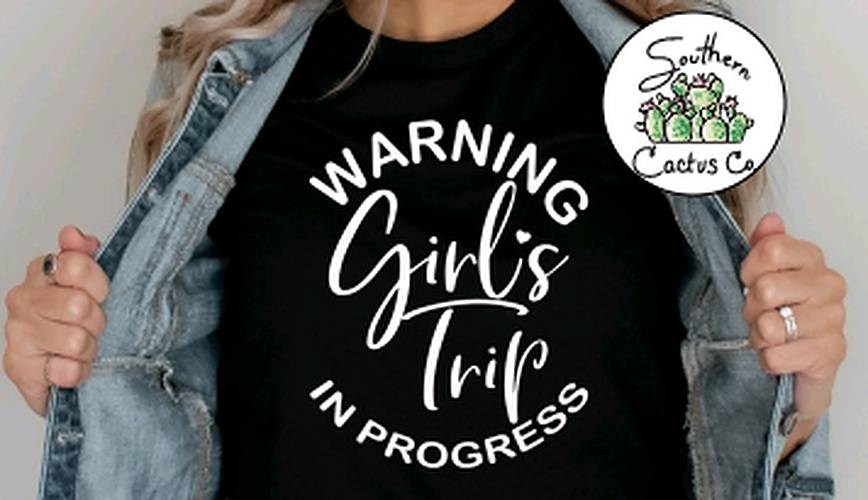 Warning Girls Trip in Progress