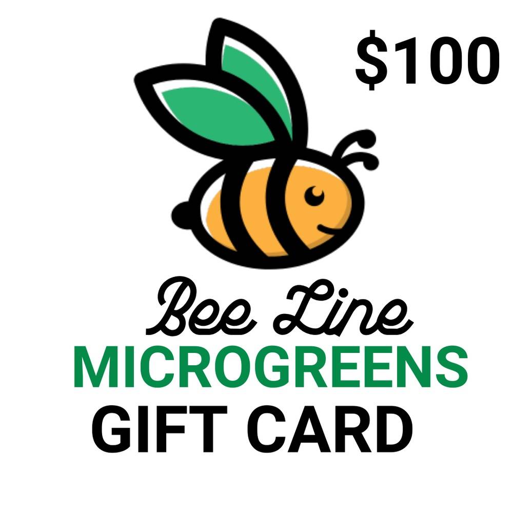 Bee Line Microgreens $100 Gift Card