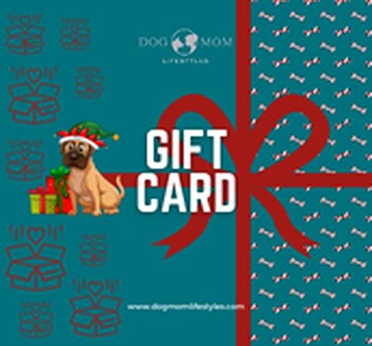 Dog Mom Gift Card