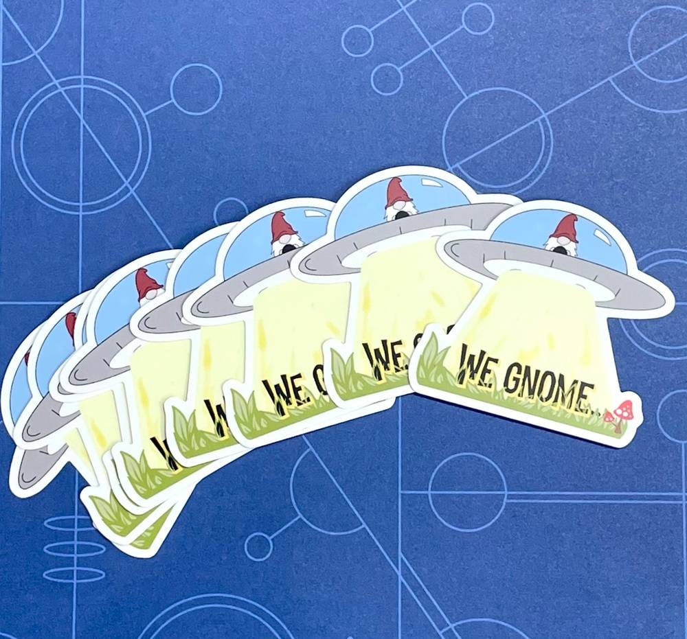 We Gnome UFO Sticker