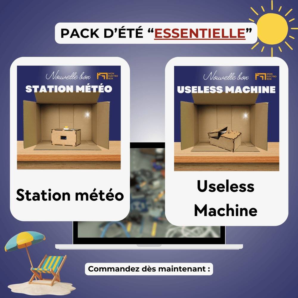 Pack d'été (Station météo + Useless machine)