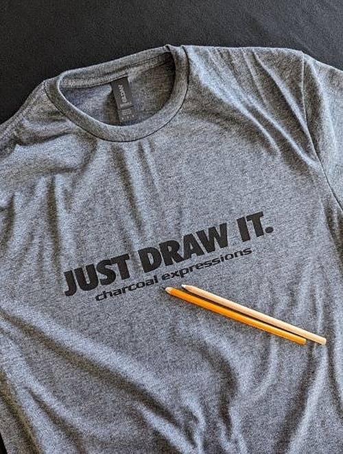 Just Draw It.   - Tshirt