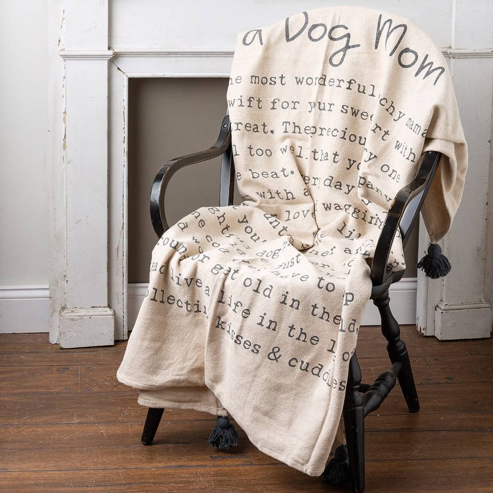 To a Dog Mom Throw