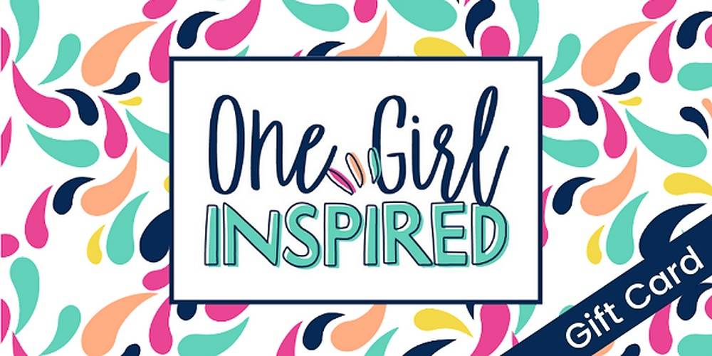 One Girl Inspired Gift Card