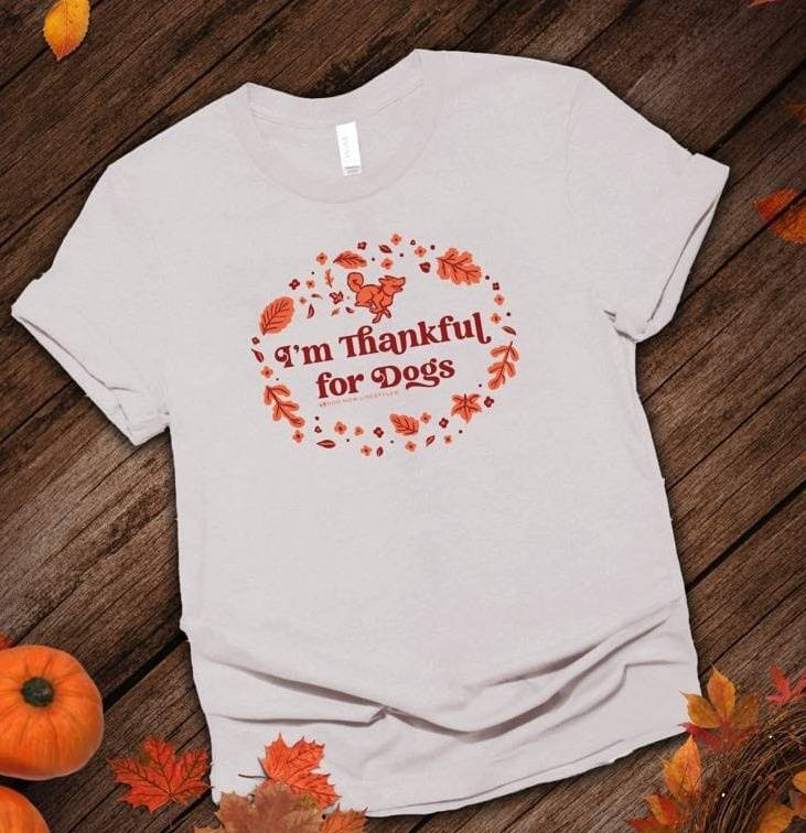 Thankful for Dogs Tee