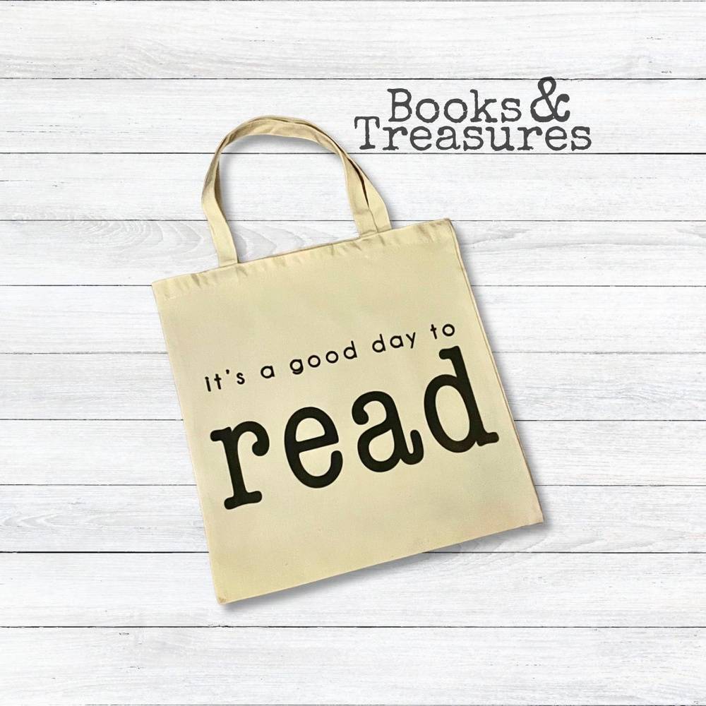 It’s a Good Day to Read Tote Bag