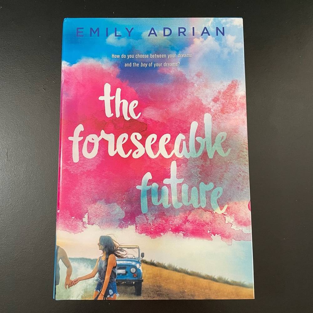 The Foreseeable Future by Emily Adrian Young Adult Fiction