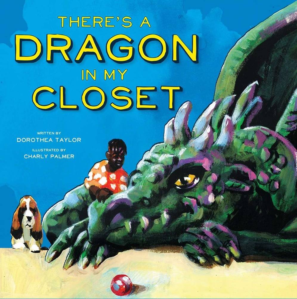 There's A Dragon in My Closet