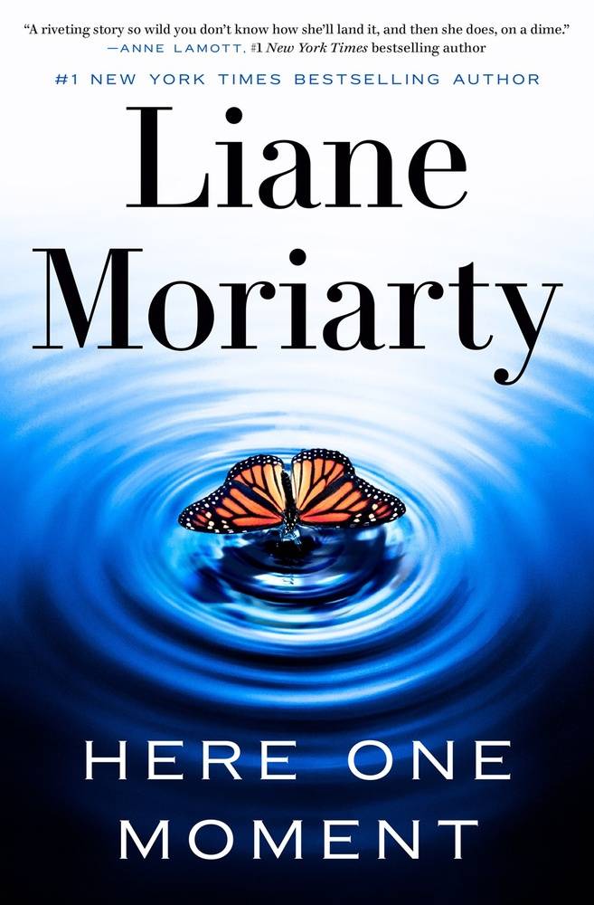 *Signed* Here One Moment by Liane Moriarity