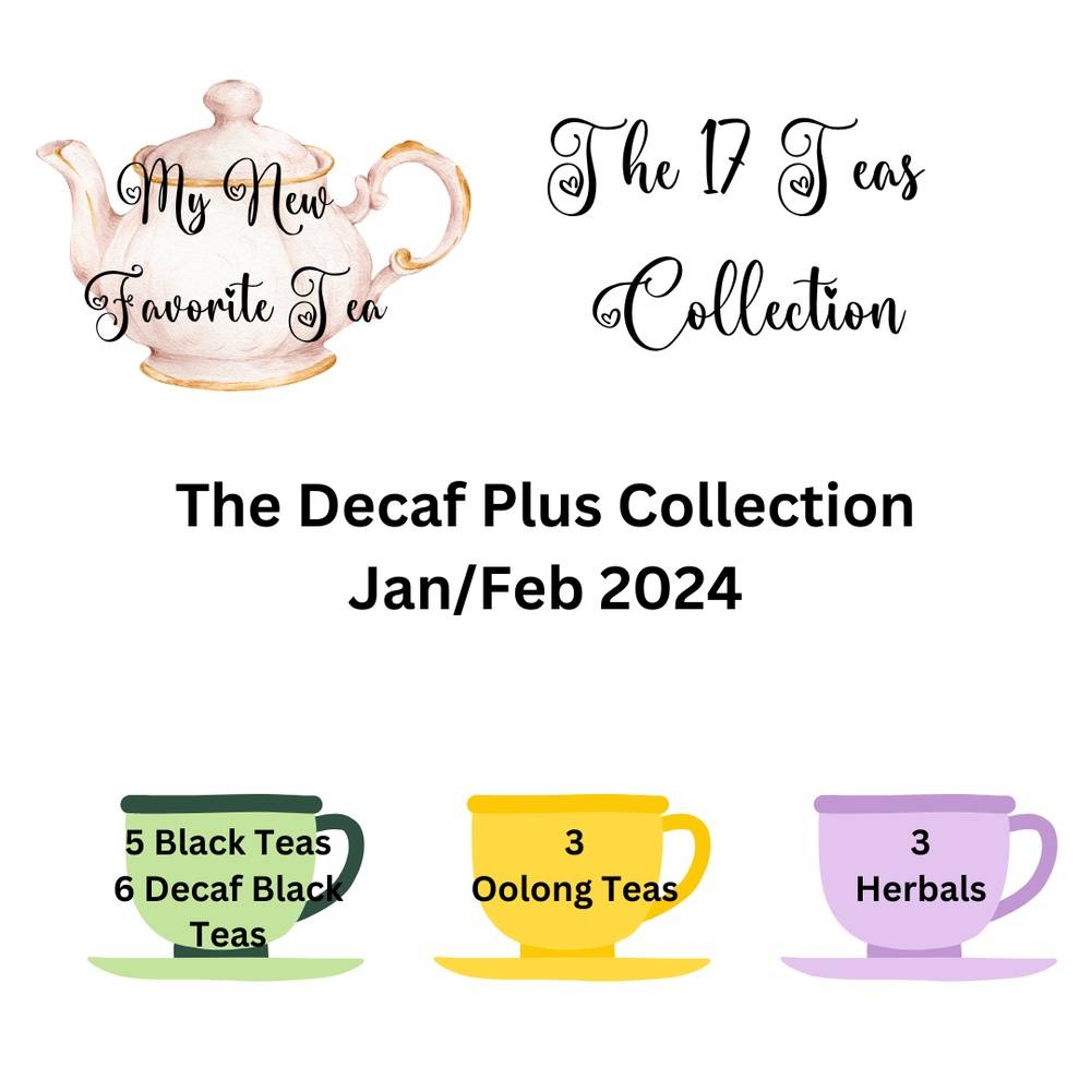 The 17 Teas Collection Jan/Feb 2024 Edition