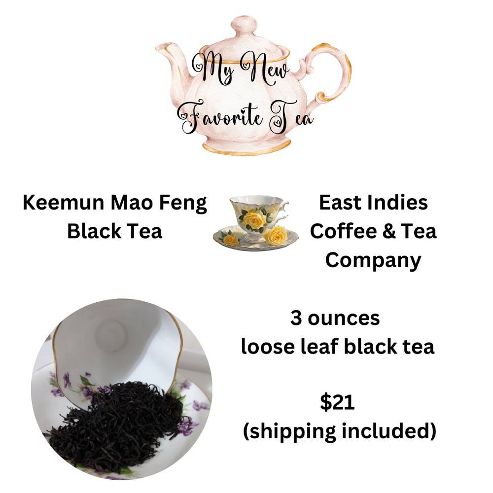 Keemun Mao Feng Black Tea from the East Indies Coffee and Tea Company