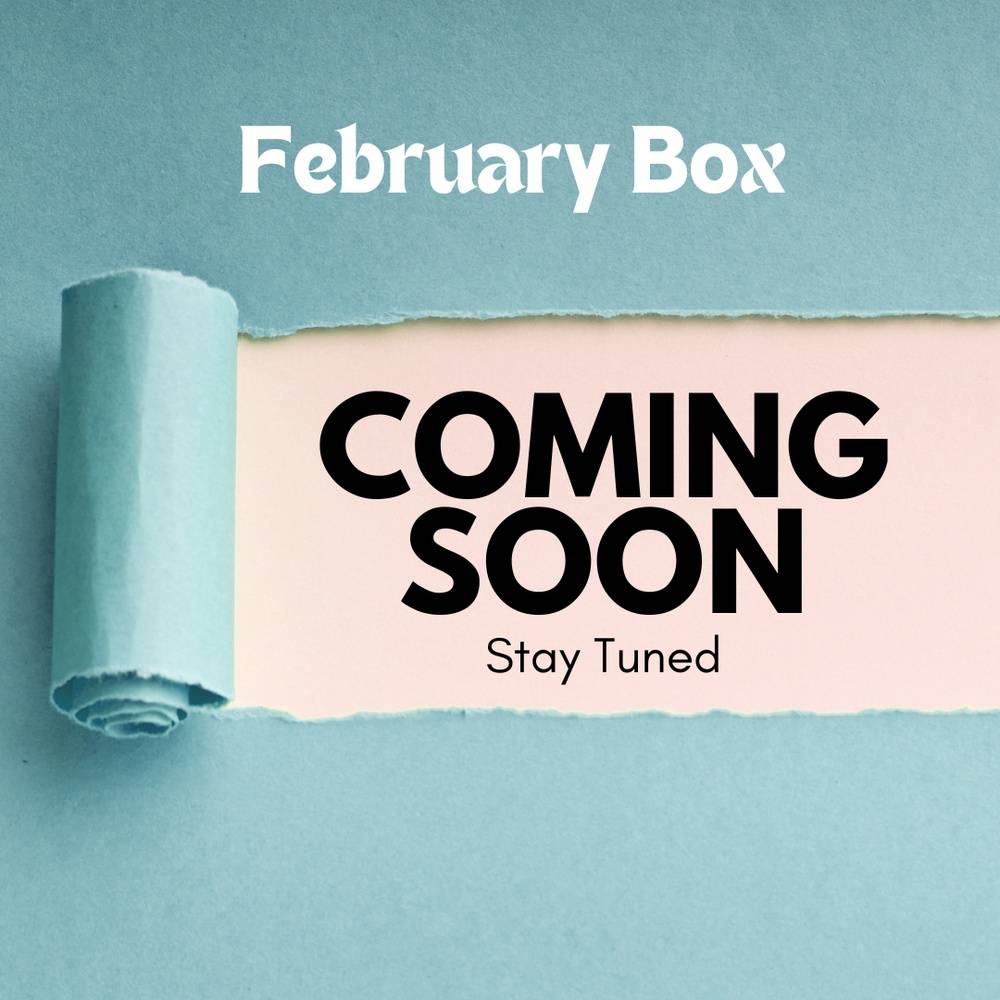 February Subscription Box