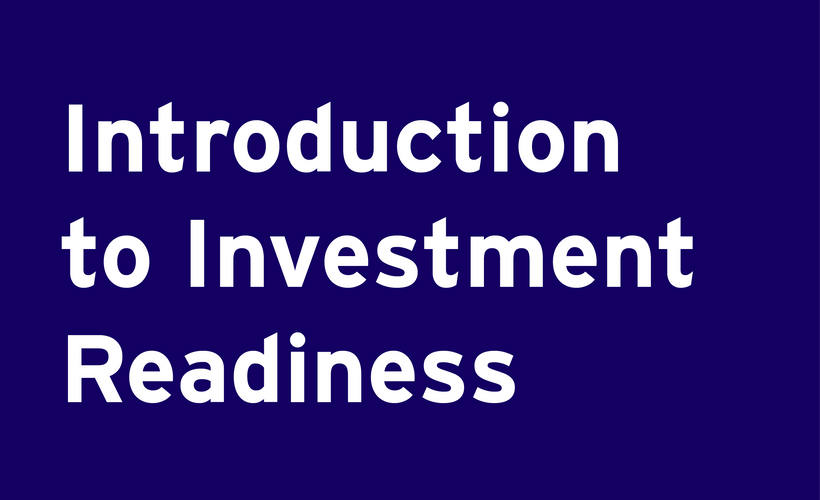 Introduction to Investment Readiness