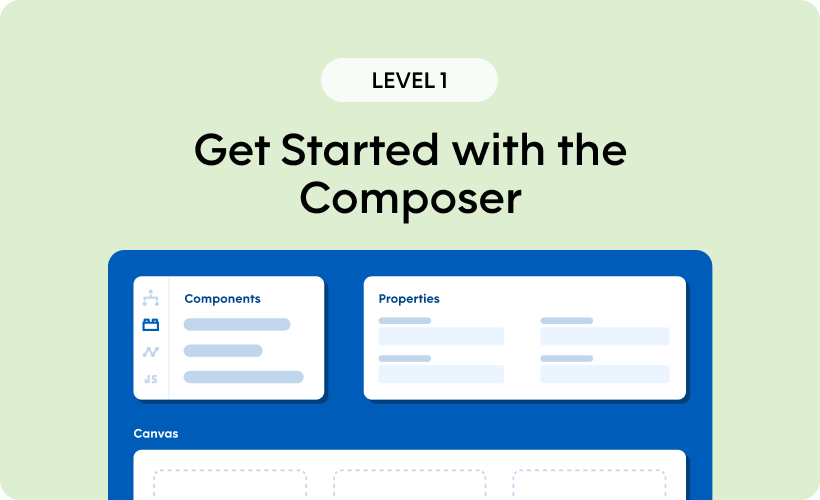 Get Started with the Composer - Level 1