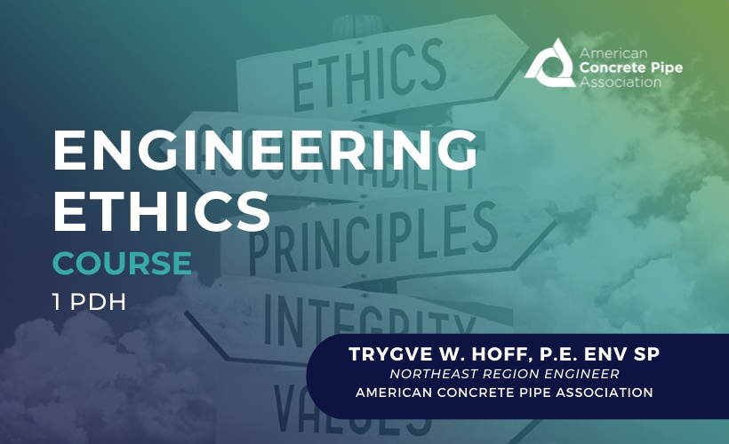 Engineering Ethics with Trygve Hoff, P.E., ENV SP