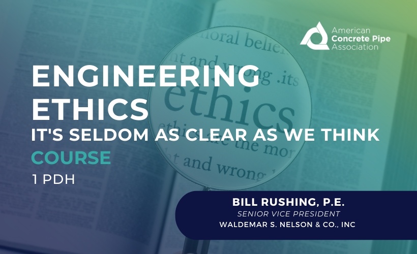 Engineering Ethics with Bill Rushing, P.E.
