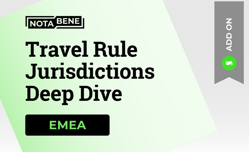 Travel Rule Jurisdictions Deep Dive—EMEA