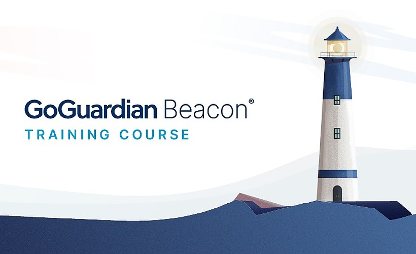 GoGuardian Beacon Core and 24/7