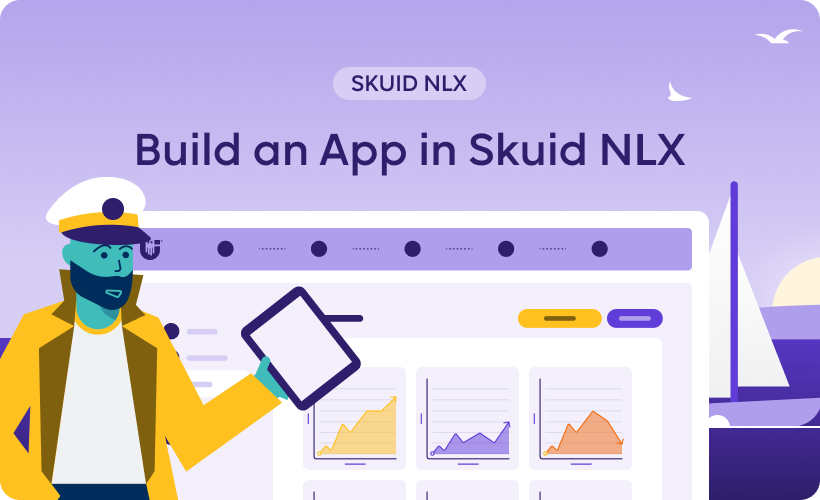 Build an App in Skuid NLX