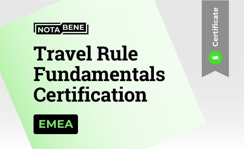 Notabene Travel Rule Fundamentals Certification [NB-TRFC] - EMEA