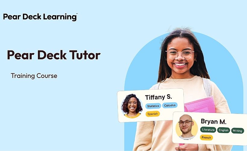 Pear Deck Tutor, Empowering Educators - Training Course