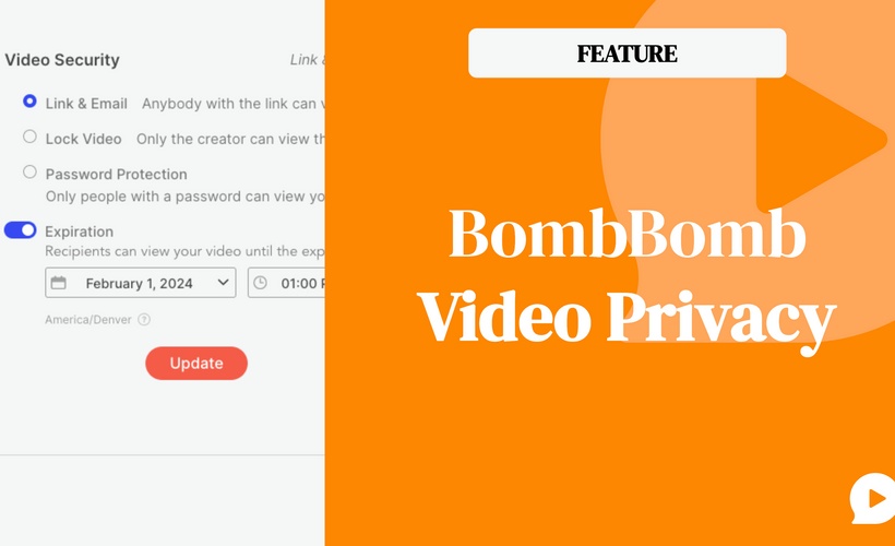 Feature: BombBomb Video Privacy