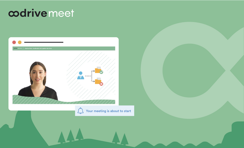 Oodrive Meet : Amélioration de la gestion des droits