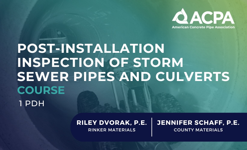 Post-Installation Inspection of Storm Sewer Pipes and Culverts