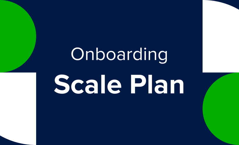 Onboarding Scale Plan