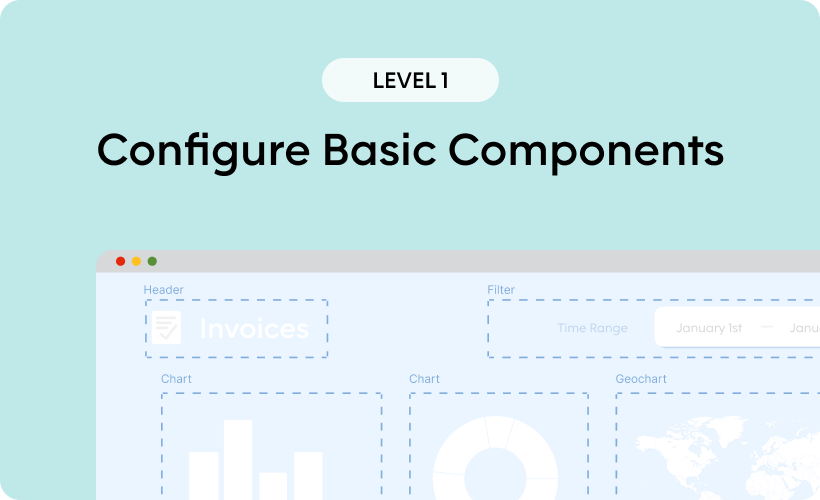 Configure Basic Components - Level 1