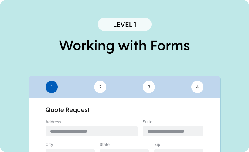 Working with Forms - Level 1