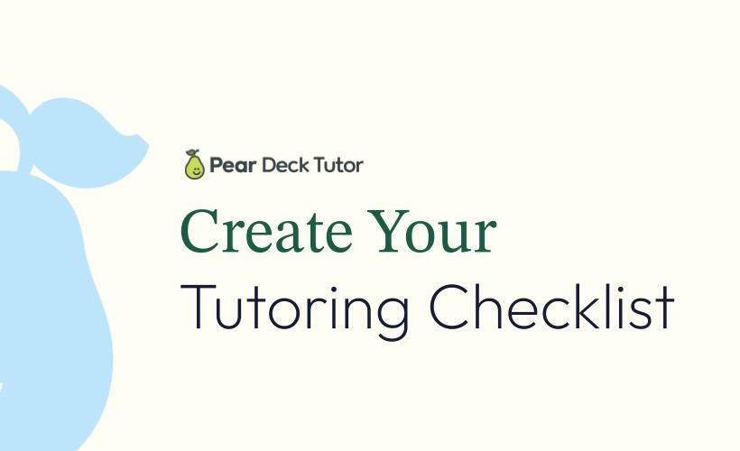 Pear Deck Tutor Coach - Module 5