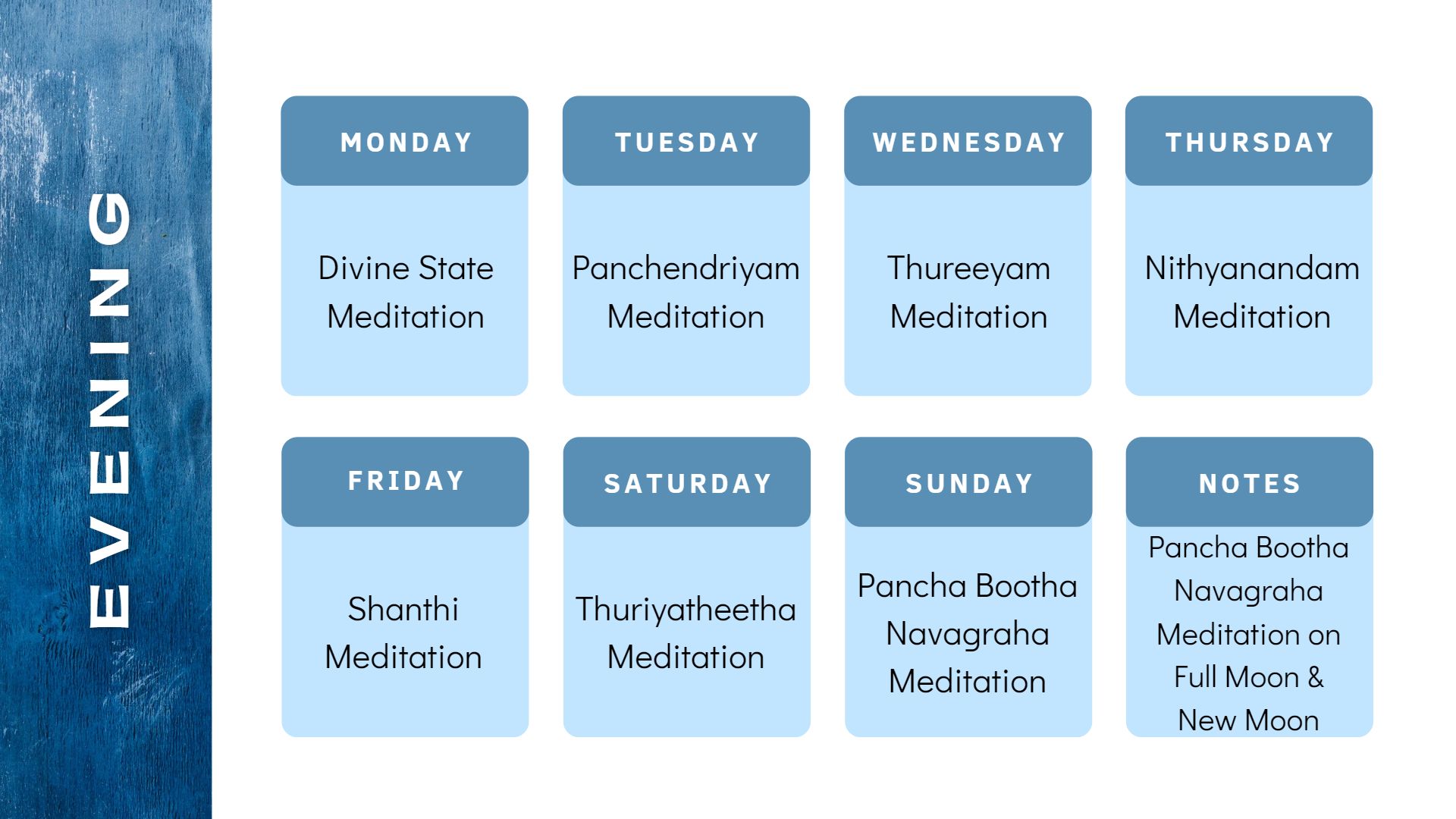 Evening Kundalini Meditation Weekly Calendar