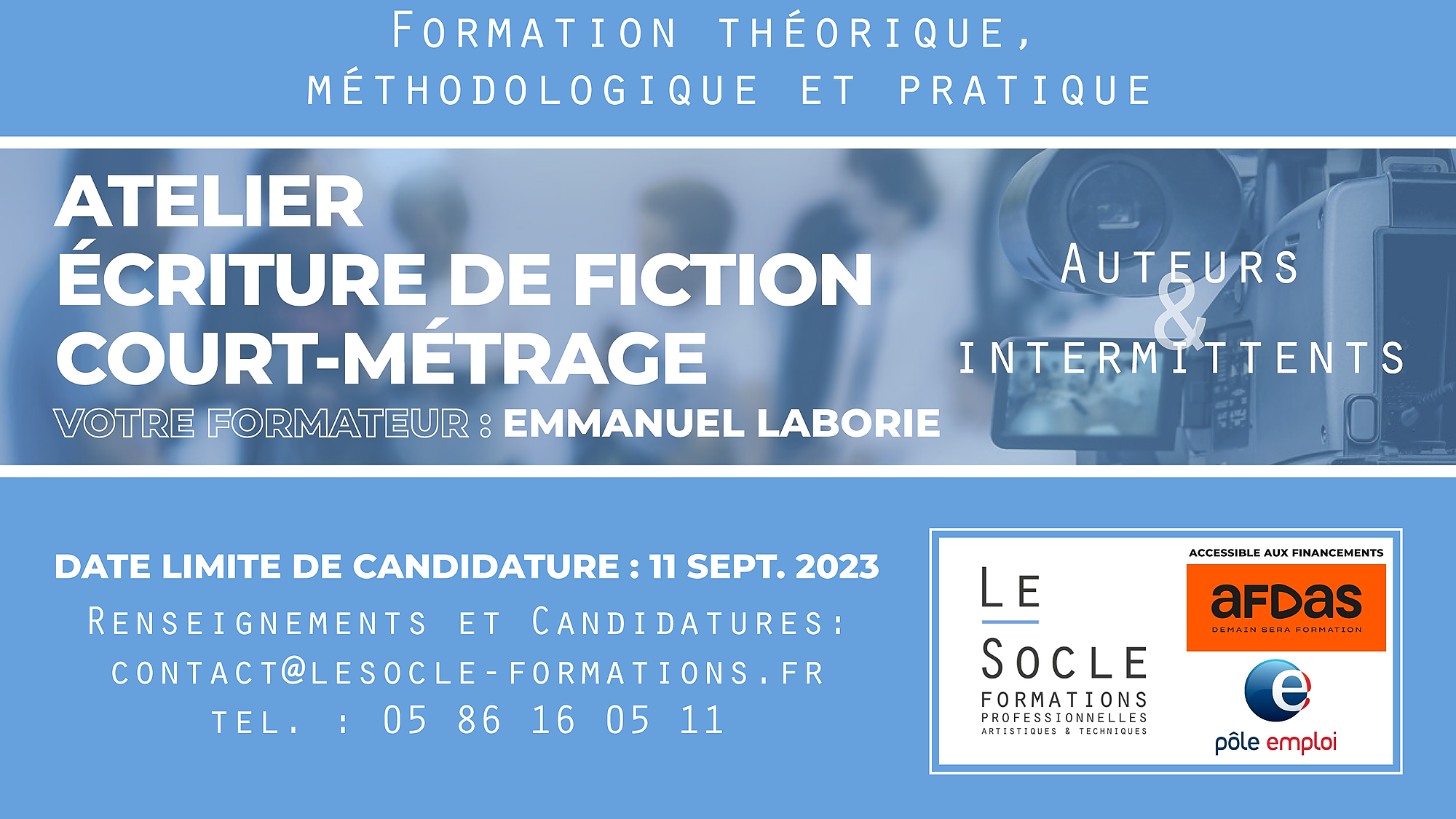 Training representation : Atelier d'écriture/formation 
Le court-métrage de fiction  - Montpellier