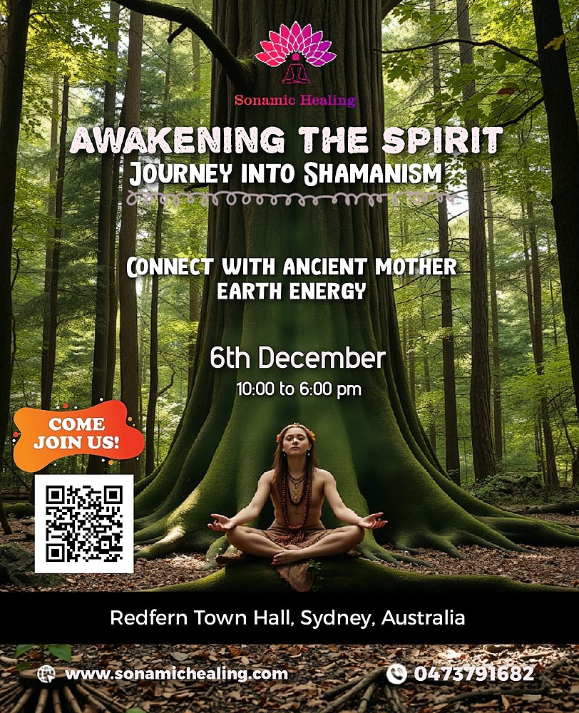 Awakening The Spirit : Journey into Shamanism