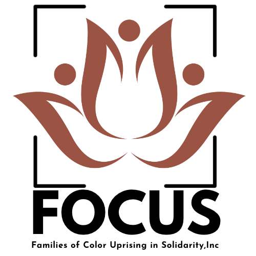 Families of Color Uprising in Solidarity (FOCUS, INC) logo